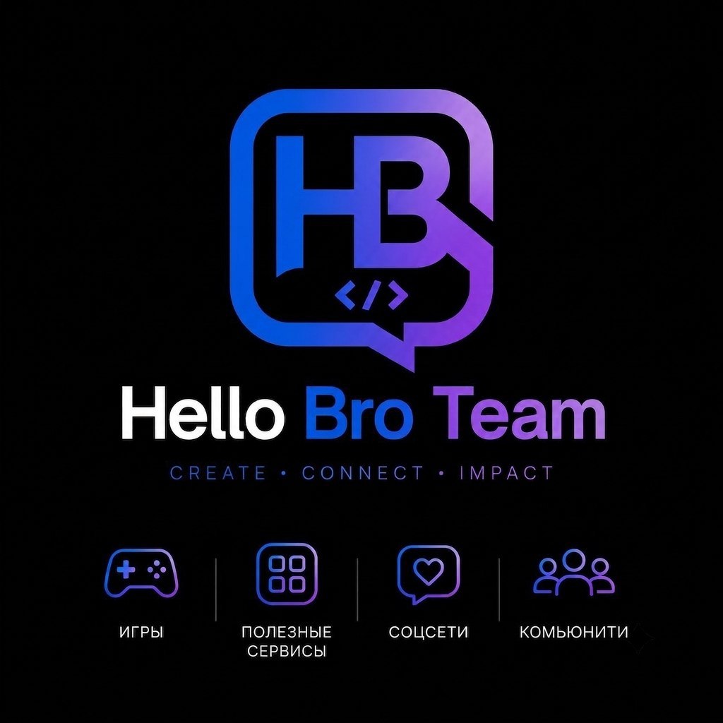 Hello Bro Team