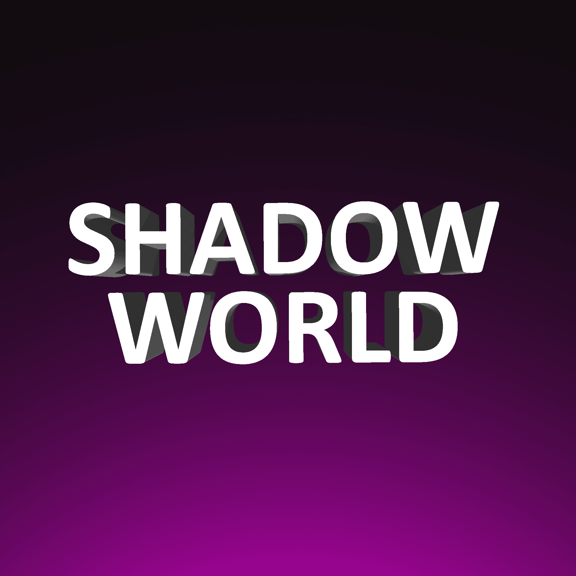 ShadowWorld