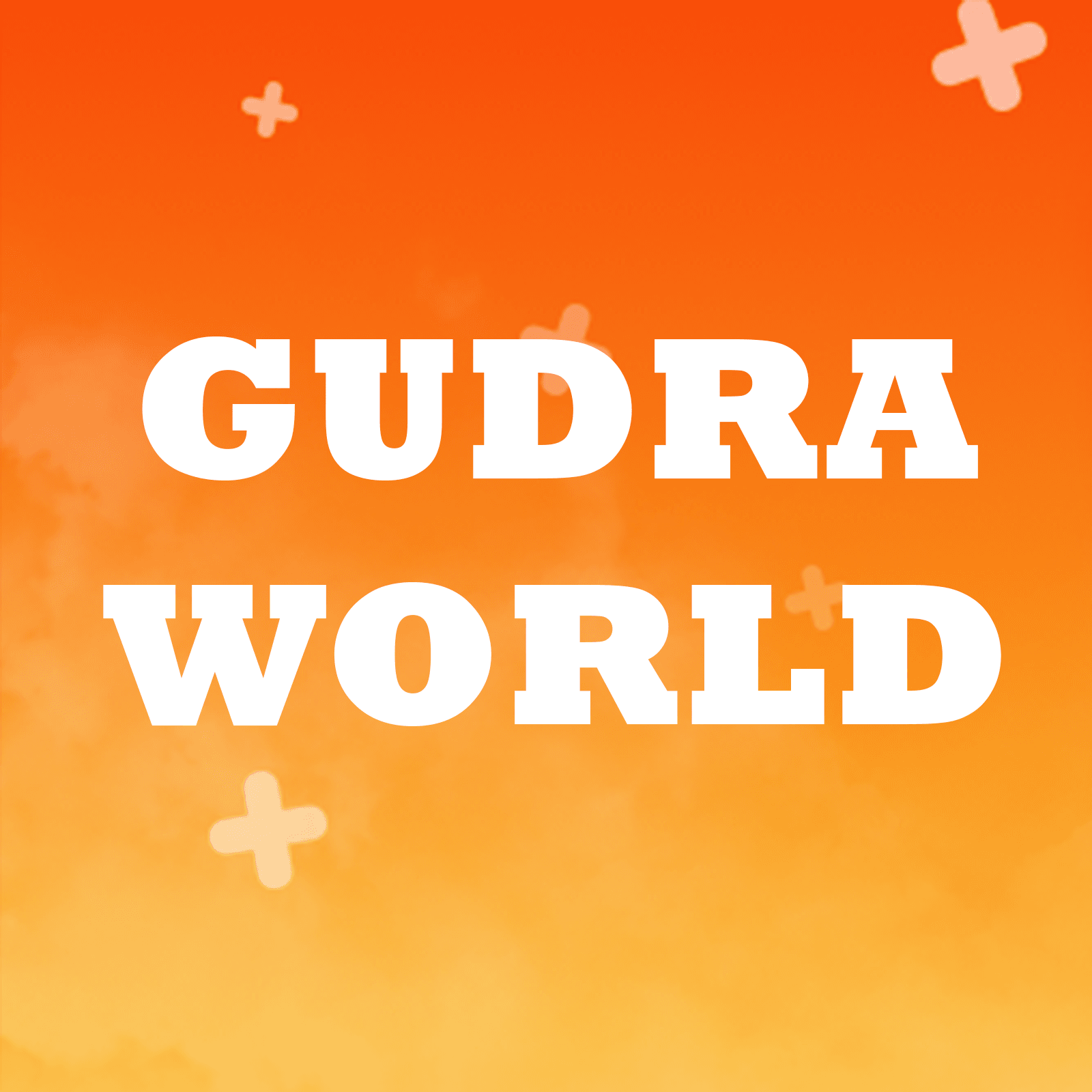 GudraWorld