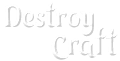 DestroyCraft