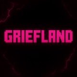 GriefLand