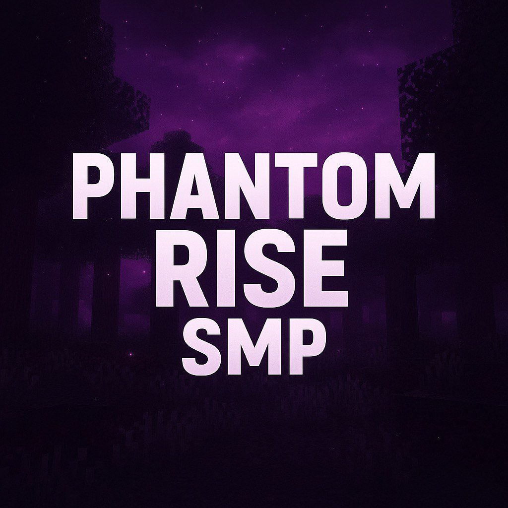PhantomRiseSMP
