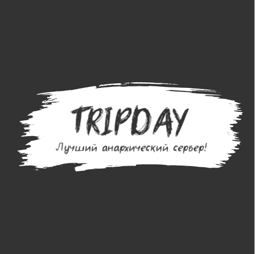 Tripday Anarchy