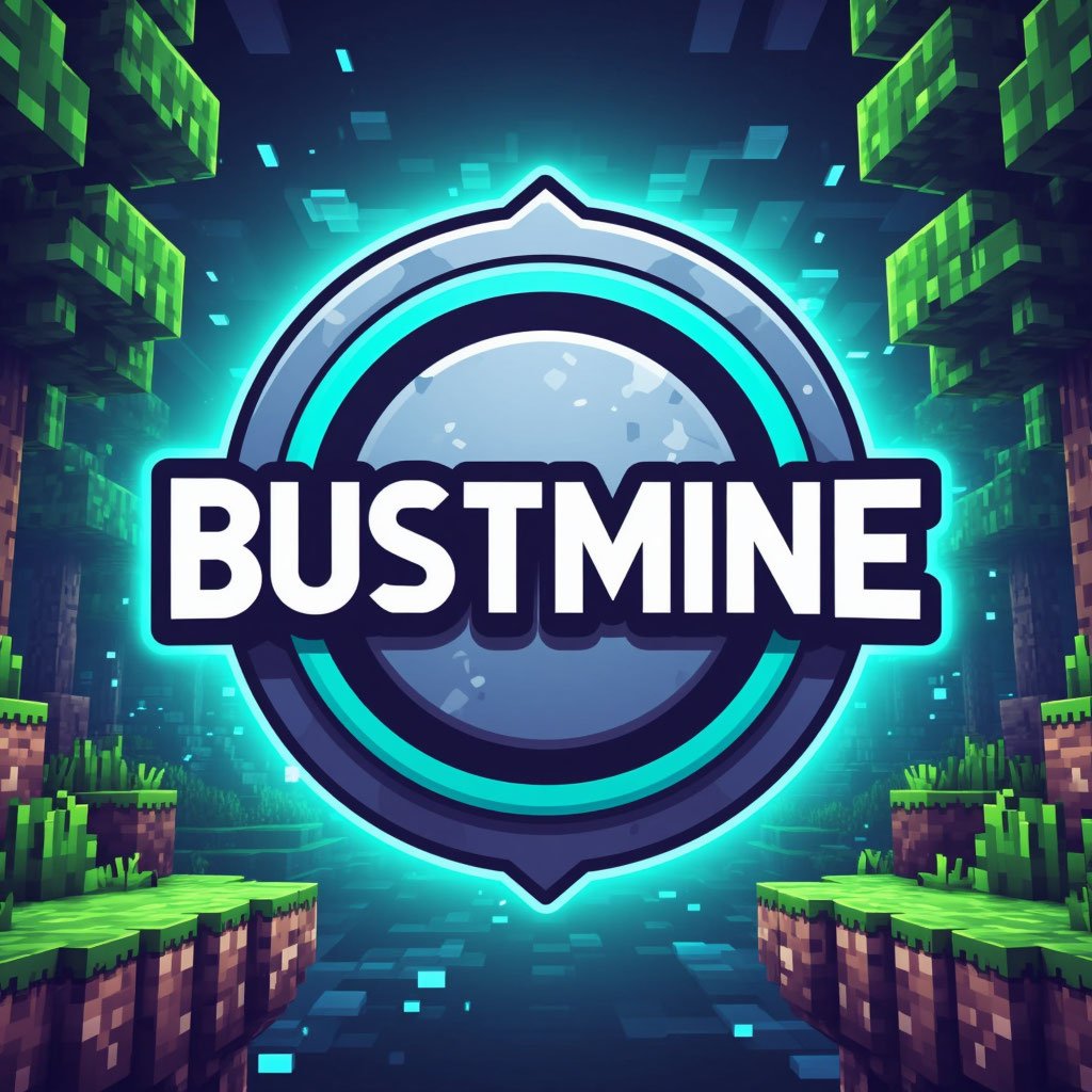 BustMine