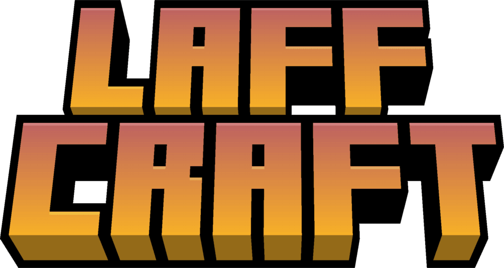 LaffCraft
