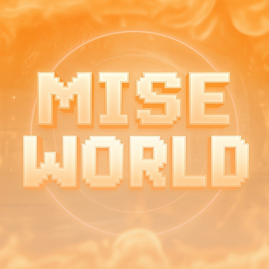 MiseWorld
