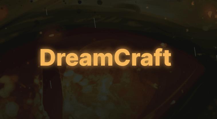 DreamCraft