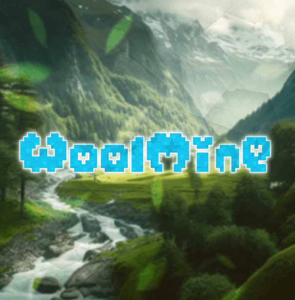 WoolMine