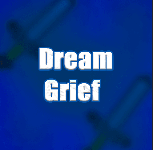 DreamGrief